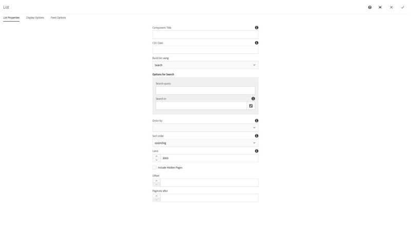 List Component List Properties Build list using Search configuration dialog options